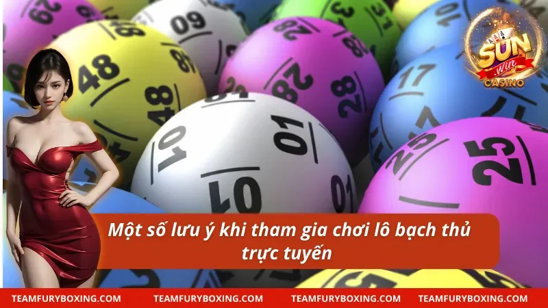 Bạch Thủ Lô: Tất Tần Tật Về Hình Thức Chơi Lô Đề Độc Đáo 7 Một số lưu ý khi chơi bạch thủ lô trực tuyến tại nhà cái