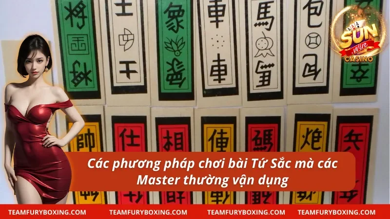Cách Chơi Bài Tứ Sắc Hiệu Quả Với Không Một Động Tác Thừa 8 04 cách chơi bài Tứ Sắc mà các cao thủ thường sử dụng