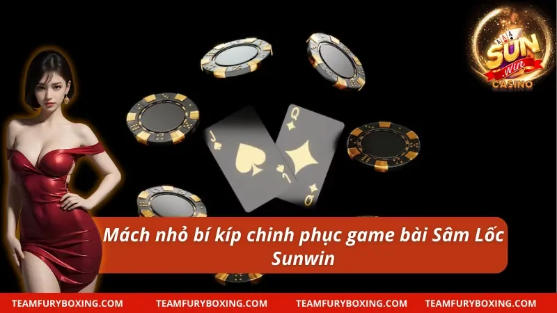 Cách Chơi Sâm Lốc - Hướng Dẫn Chi Tiết Cho Newbie Từ A Đến Z 11 Mách nhỏ cách chơi Sâm Lốc chắc thắng