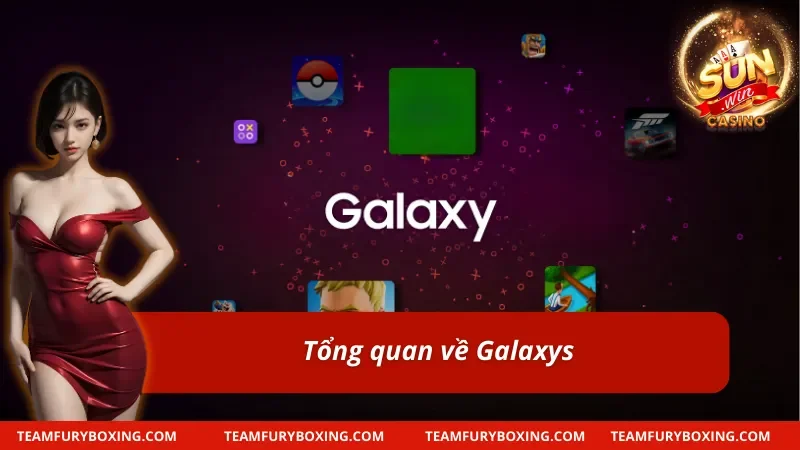 Galaxsys: Nhà Cung Cấp Sản Phẩm Cá Cược Tốc Độ Cao Tại SUNWIN 5 Đôi nét nổi bật về nhà phát hành game cá cược Galaxys