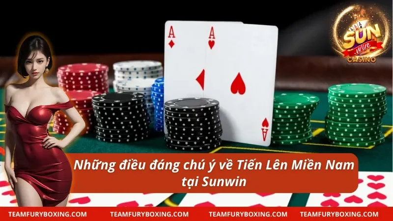 Tiến Lên Miền Nam Và Cách Giúp Người Chơi Đánh Bại Đối Thủ 6 Tổng quan về Tiến Lên Miền Nam tại Sunwin