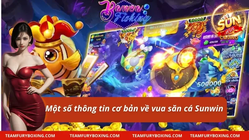 Vua Săn Cá Sunwin - Chinh Phục Kho Báu Dưới Đại Dương 7 Giới thiệu game vua săn cá Sunwin